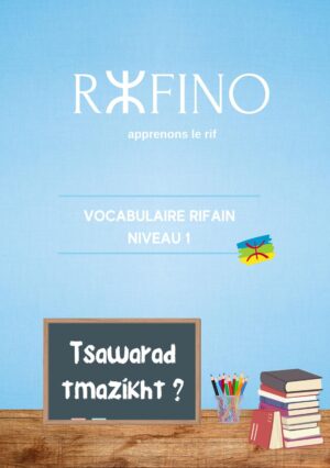 Rifino apprendre le rif vocabulaire rifain N1