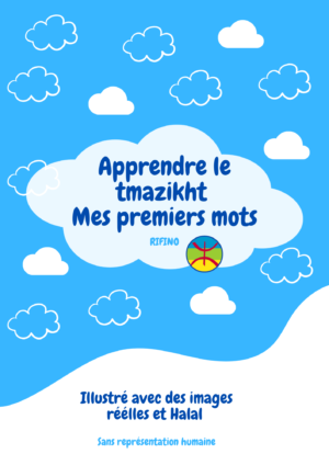 MES PREMIERS MOTS (3) Apprendre le Tmazikht - Mes Premiers Mots
