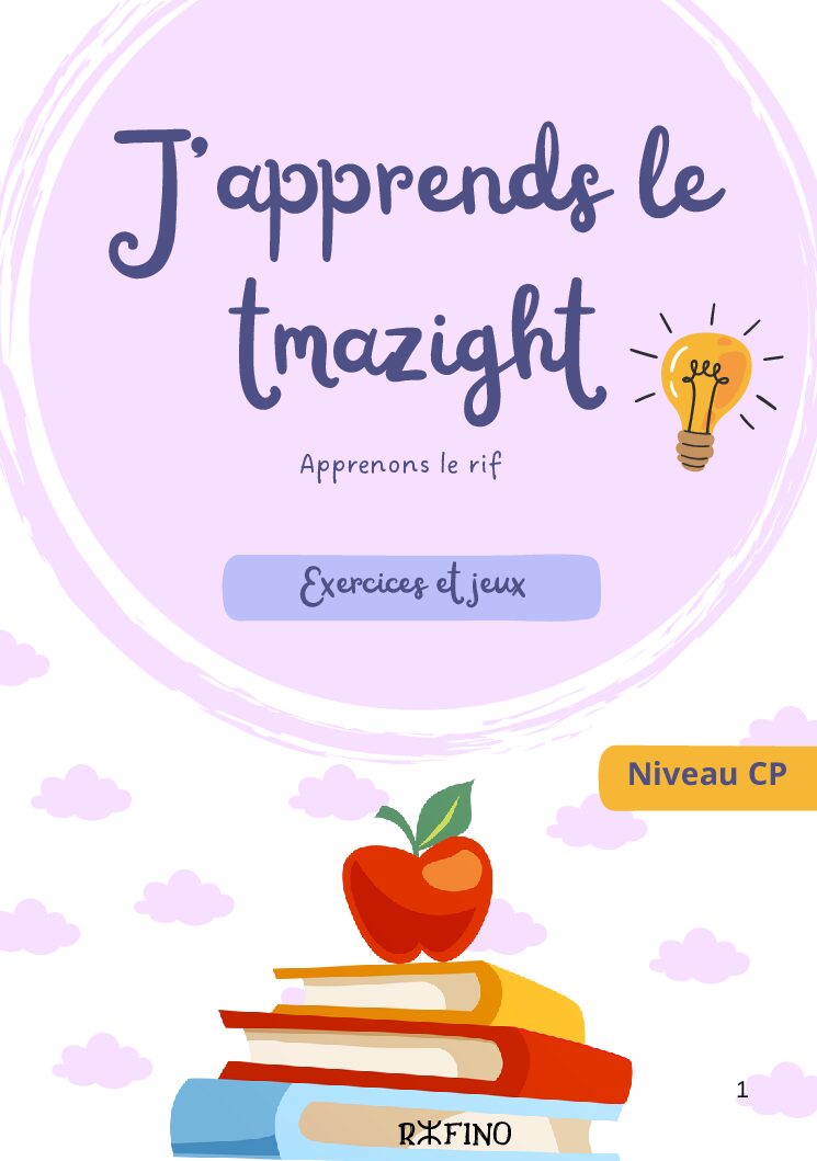 APPRENDRE A ECRIRE (1) J'APPRENDS LE TMAZIKHT (Niveau cp)